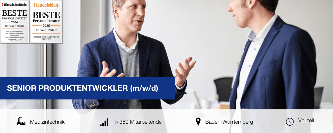 Senior Produktentwickler (m/w/d) bei Dr. Maier + Partner Executive Search GmbH