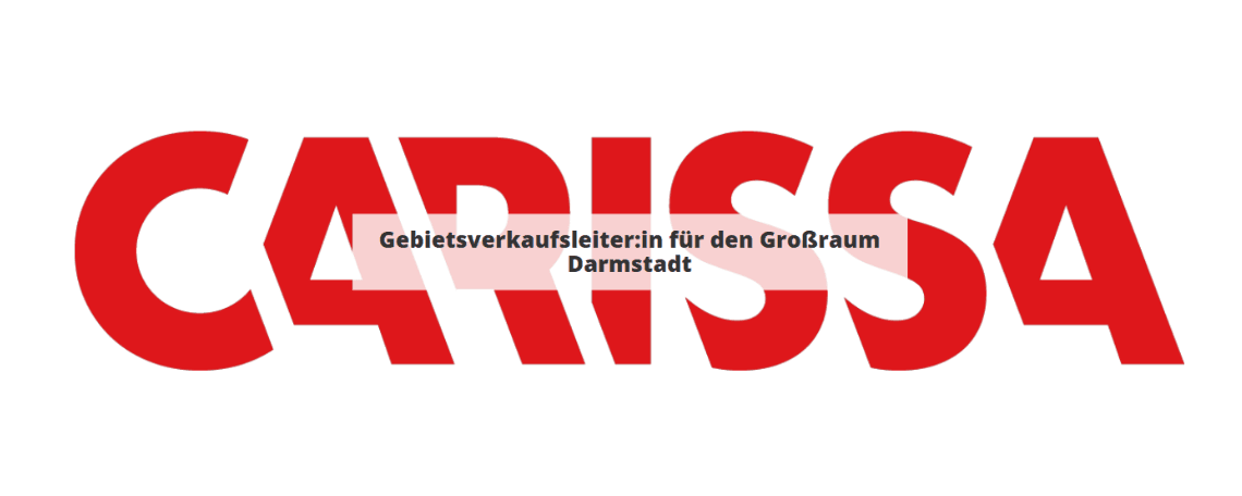 Regionaler Verkaufsleiter Shop- & Retail-Management (m/w/d) bei CARISSA GmbH
