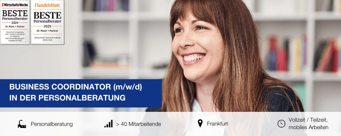 Business Coordinator (m/w/d) in der Personalberatung bei Dr. Maier + Partner Executive Search GmbH