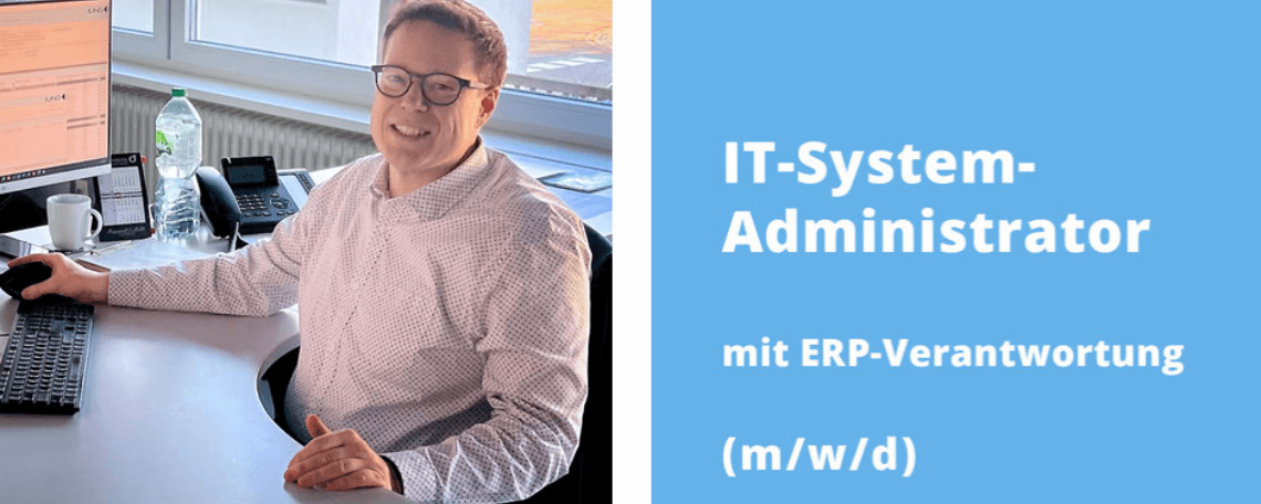 IT-Systemadministrator mit ERP-Verantwortung (m/w/d) bei JUNG VERPACKUNGEN GMBH