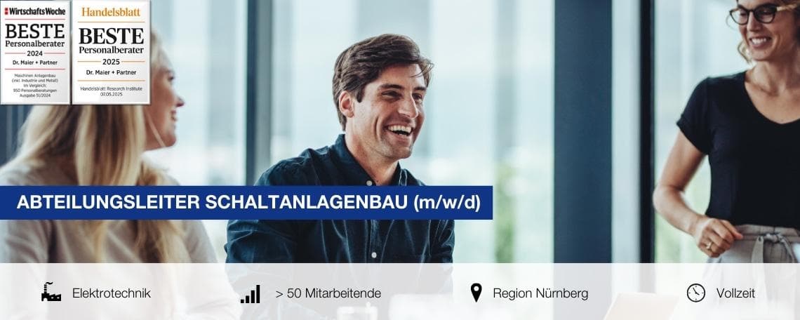 Abteilungsleiter Schaltanlagenbau (m/w/d) bei Dr. Maier + Partner Executive Search GmbH