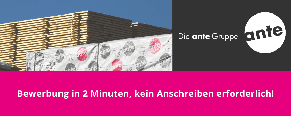Vertriebsmitarbeiter (m/w/d) in Vollzeit für den Leim- und Schnittholzverkauf sowie Brettsperrholz (CLT) bei ante Rötenbach GmbH & Co. KG