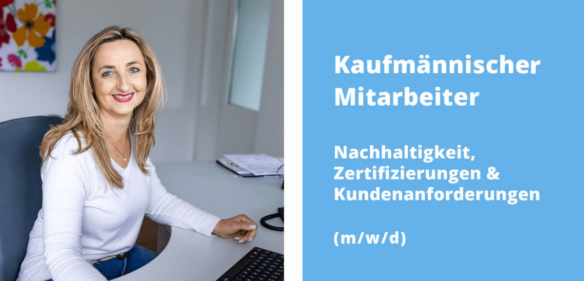 Kaufmännischer Mitarbeiter Nachhaltigkeit, Zertifizierungen & Kundenanforderungen (m/w/d) bei JUNG VERPACKUNGEN GmbH