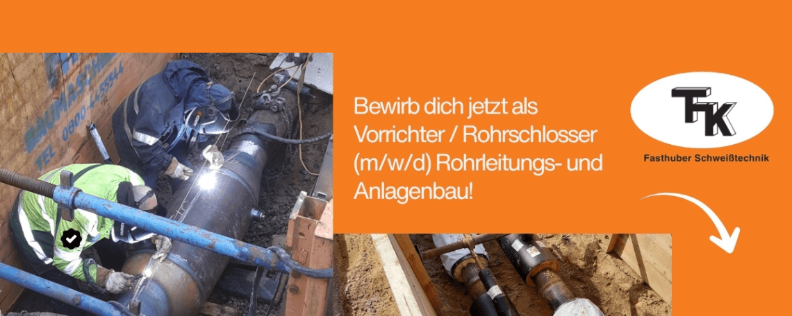 Vorrichter / Rohrschlosser (m/w/d) Rohrleitungs- und Anlagenbau bei Fasthuber Schweißtechnik GmbH